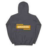 Unisex Hoodie Drama