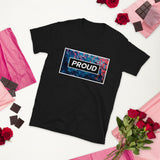 Short-Sleeve Unisex T-Shirt Proud