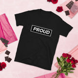 Short-Sleeve Unisex T-Shirt Proud