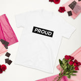 Short-Sleeve Unisex T-Shirt Proud